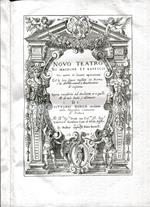 Novo teatro di machine et edificii per uarie et sicure operationi : co le figure tagliate in rame e la dichiaratione, e dimostratione di ciascuna : opera necesaria ad architetti, et a quelli , ch di tale studio si dilettano
