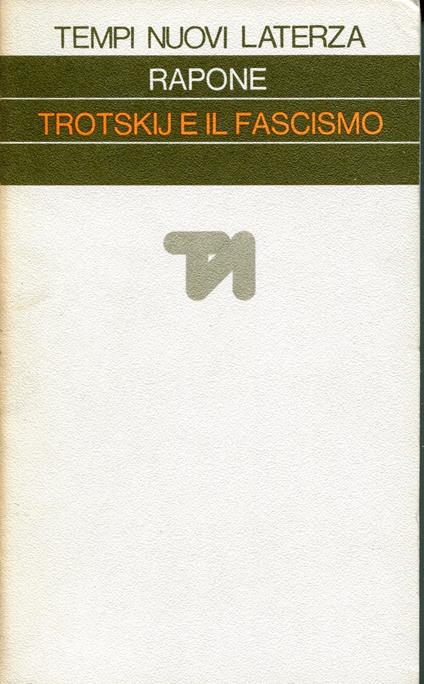 Trotskij e il fascismo - Leonardo Rapone - copertina