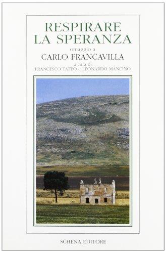 Respirare la speranza. Omaggio a Carlo Francavilla - copertina