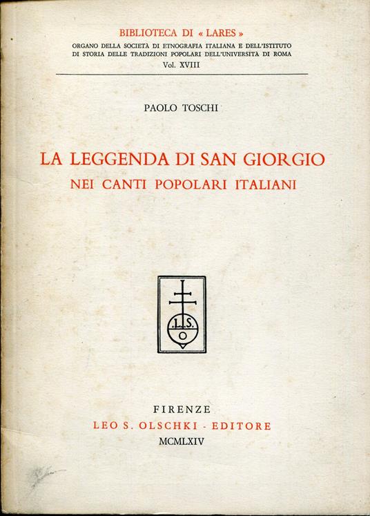 La leggenda di San Giorgio nei canti popolari italiani - Paolo Toschi - copertina