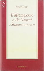 Il mezzogiorno di De Gasperi e Sturzo (1944-1959)