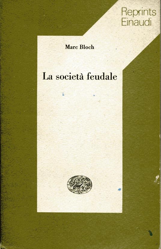 La società feudale - Marc Bloch - copertina