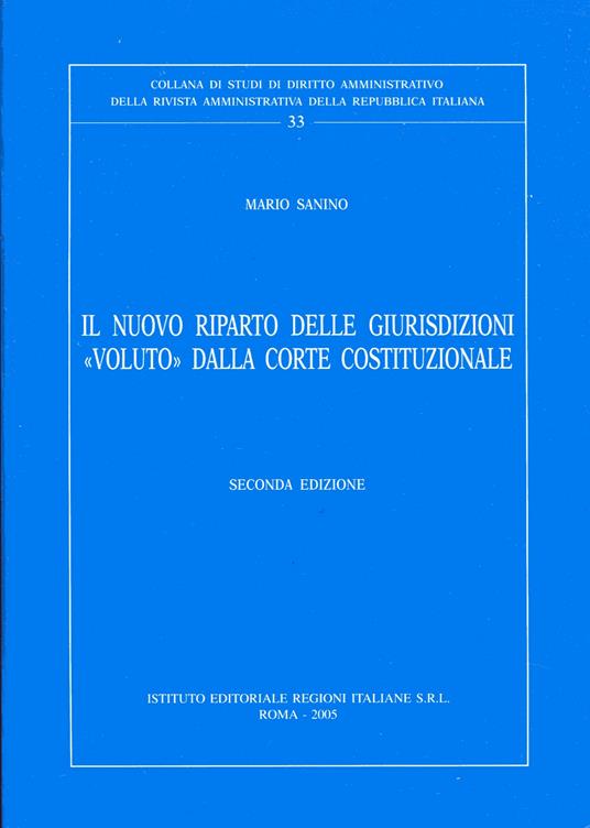 Il nuovo riparto delle giurisdizioni voluto dalla Corte costituzionale - copertina