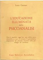 L' educazione illuminata dalla psicoanalisi