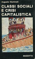 Classi sociali e crisi capitalistica