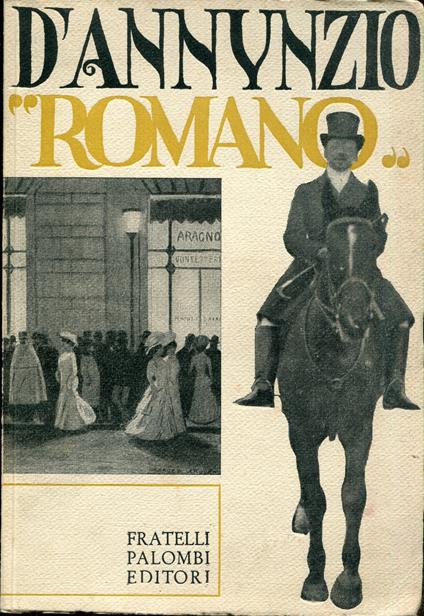 D'Annunzio romano e altri saggi : nel centenario della nascita. Edizione di 750 esemplari numerati (338) - copertina