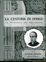 La centuria di ferro. La pattuglia dei precursori n. 5, Antonio Rosmini