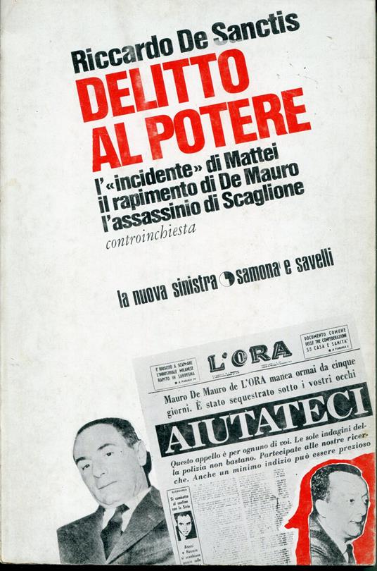 Delitto al potere : controinchiesta - Riccardo De Sanctis - copertina