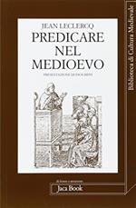 Predicare nel Medioevo