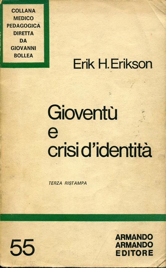 Gioventu e crisi d'identita. 3. ristampa - Erik H. Erikson - copertina