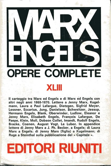 Opere Complete XLIII. Lettere anni 1868-1870 - Friedrich Engels - copertina