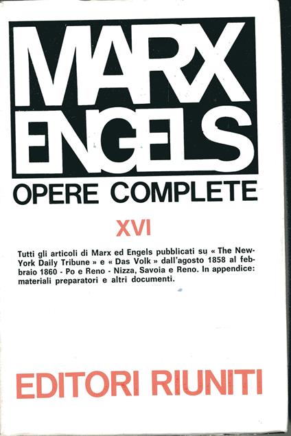 Opere Complete XVI. Agosto 1858 - febbraio 1860 - Friedrich Engels - copertina