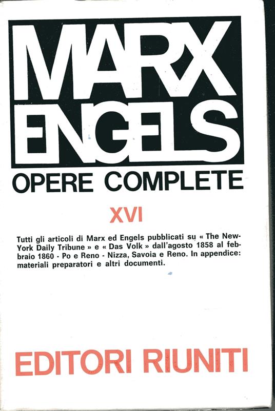 Opere Complete XVI. Agosto 1858 - febbraio 1860 - Friedrich Engels - copertina