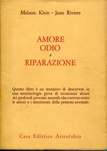 Amore, odio e riparazione