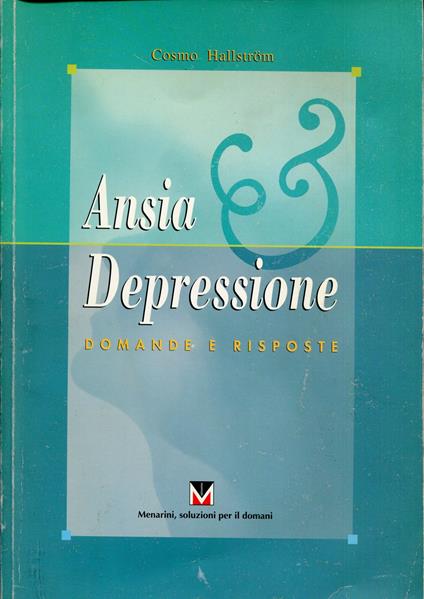 Ansia depressione : domande e risposte - copertina