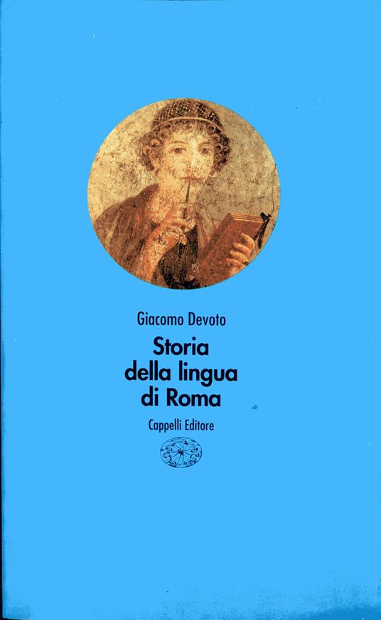 Storia della lingua di Roma - Giacomo Devoto - copertina