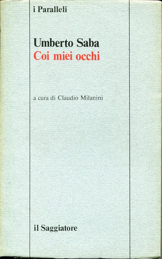 Coi miei occhi - Umberto Saba - copertina