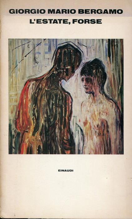 L' estate, forse - Giorgio M. Bergamo - copertina