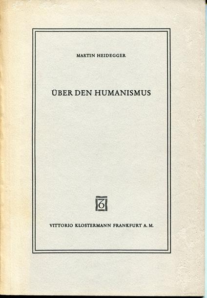 Über den Humanismus - Martin Heidegger - copertina