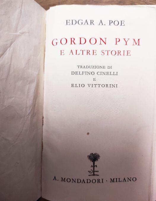 Gordon Pym e altre storie : Traduzione di Delfino Cinelli e Elio Vittorin