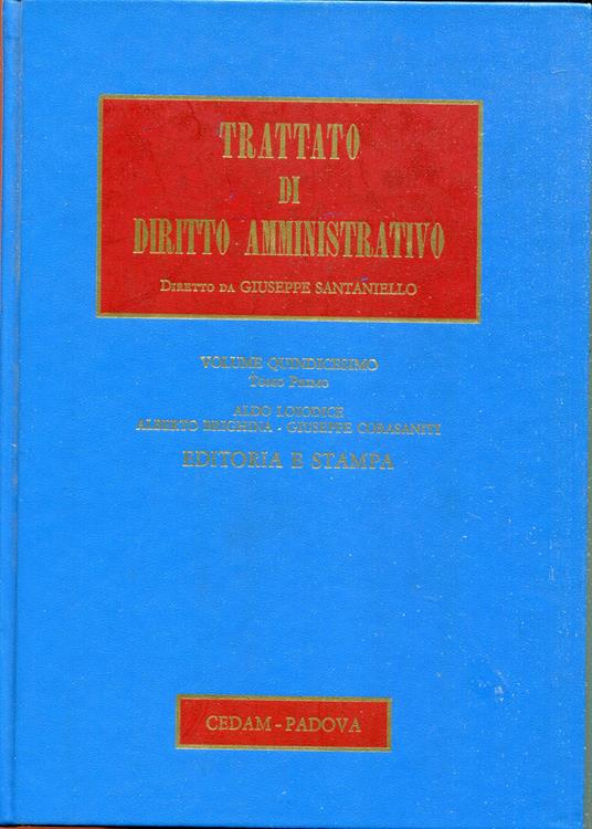 Trattato di diritto amministrativo 15.1: I servizi dell'informazione : editoria e stampa - copertina