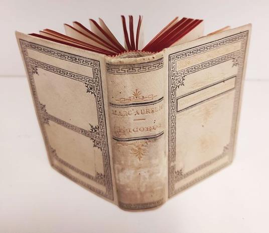 Ricordi dell'imperatore Marc'Aurelio Antonino. Volgarizzamento con note tratto in parte dalle scritture di Luigi Ornato compiuto e messo in luce da Girolamo Picchioni - copertina