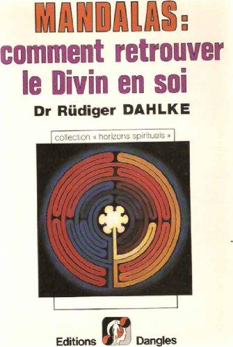 Mandalas. Comment Retrouver Le Divin En Soi - copertina