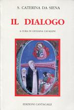 Il dialogo della divina provvidenza, a cura di Gialiana Cavallini