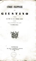 Storie filippiche di Giustino tradotte dal Prof. Ab. Cav. Francesco Arnulf precedute dagli argomenti dei libri di Pompeo Trogo