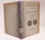 Medea, con introduzione, commento ed appendice critica di G. B. Camozzi. 2. ed. riveduta e preparata per le scuole liceali