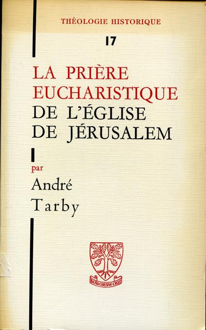 La prière eucharistique de l'Église de Jérusalem - copertina