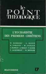 L' eucharistie des premiers chretiens