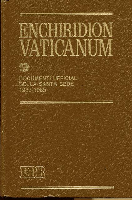 Enchiridion Vaticanum. Documenti ufficiali della Santa Sede (1983-1985) (Vol. 9) - copertina