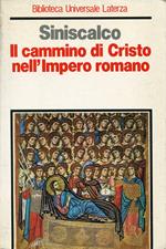 Il cammino di Cristo nell'impero romano