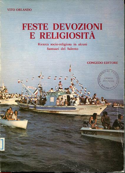 Feste, devozione, religiosità : ricerca socio-religiosa in alcuni santuari del Salento - copertina