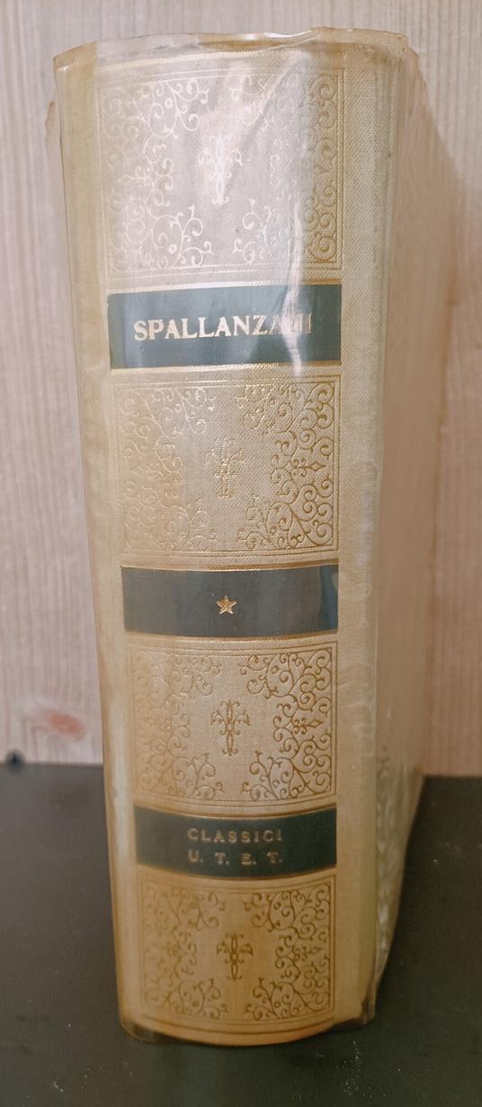 Opere scelte a cura di Carlo Castellani - Lazzaro Spallanzani - copertina