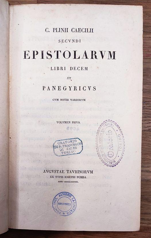C. Plinii Caecilii Secundi Epistolarium libri decem et panegyricus cum notis variorum. 2 volumi