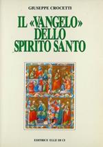 Il vangelo dello Spirito Santo