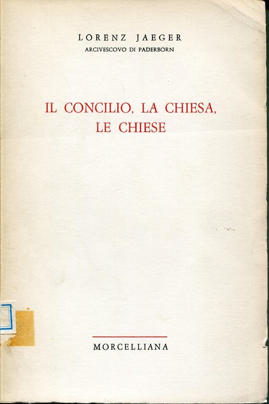 Il Concilio, la Chiesa, le Chiese - copertina