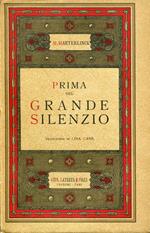 Prima del grande silenzio, traduzione di Lina Canè