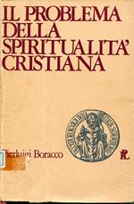 Il problema della spiritualita cristiana nell'itinerario di una rivista : Vita cristiana : rivista di ascetica e mistica