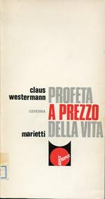 Profeta a prezzo della vita : Geremia