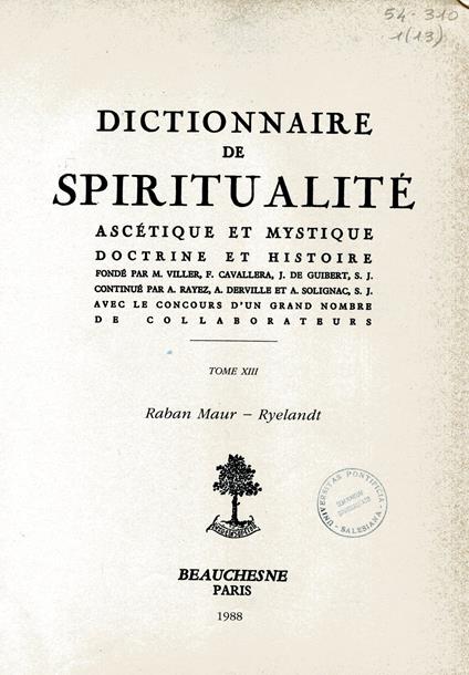 Dictionnaire de spiritualité. Ascetique et mystique, doctrine et histoire avec le concours d'un grand nombre de collaborateurs. Tome XIII Raban Maur - Ryelandt - copertina