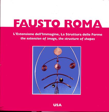 L' estensione dell'immagine la struttura delle forme - Fausto Roma - copertina