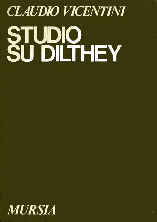 Studio su Dilthey - Claudio Vicentini - copertina