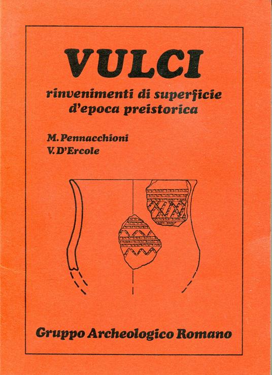 Vulci, rinvenimenti di superfice d'epoca preistorica - copertina