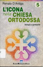 L' icona nella Chiesa ortodossa : teologia e spiritualità