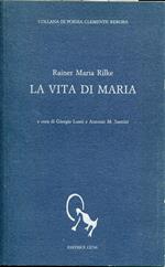 La vita di Maria, a cura di Giorgio Luzzi e Antonio M. Santini