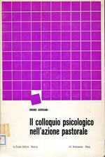 Il colloquio psicologico nell'azione pastorale