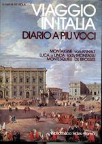 Viaggio in Italia. Diario a più voci. Vol. I - II